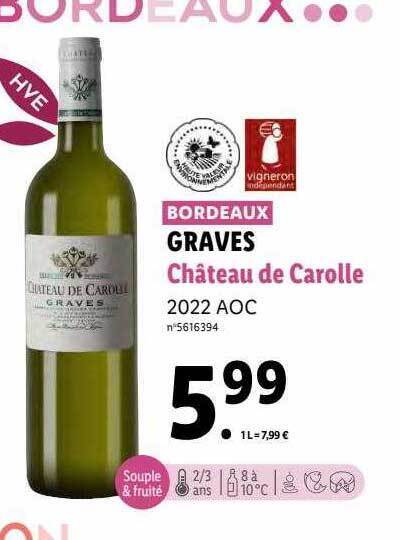 Promo Graves Ch Teau De Carolle Aoc Chez Lidl