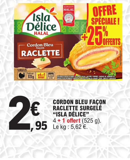 Promo Cordon bleu façon raclette surgele isla delice chez E Leclerc