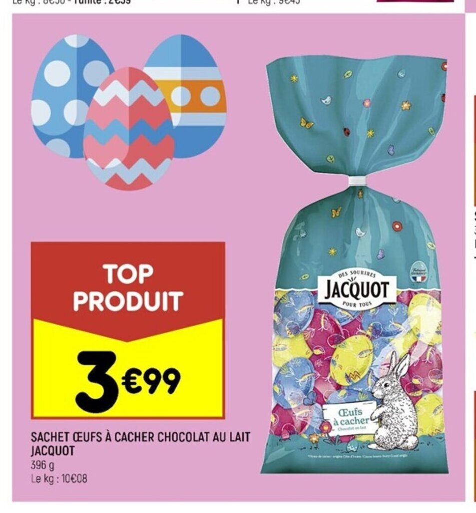 Promo Sachet Oeufs A Cacher Chocolat Au Lait Jacquot Chez Leader Price