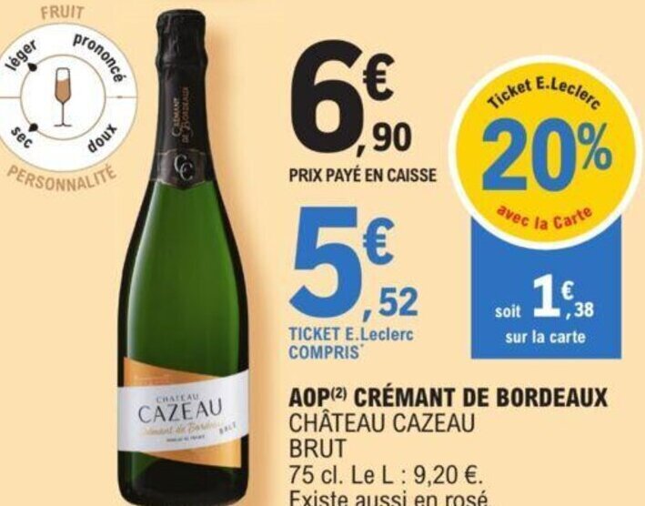 Promo Aop Cr Mant De Bordeaux Ch Teau Cazeau Brut Chez E Leclerc