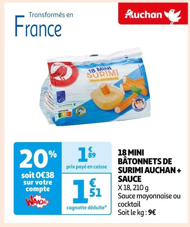 Promo Auchan 18 mini bâtonnets de surimi sauce chez Auchan Supermarché