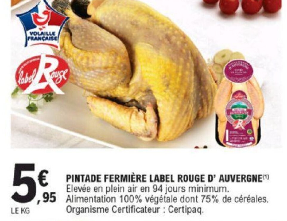 Promo Pintade Fermi Re Label Rouge D Auvergne Chez E Leclerc