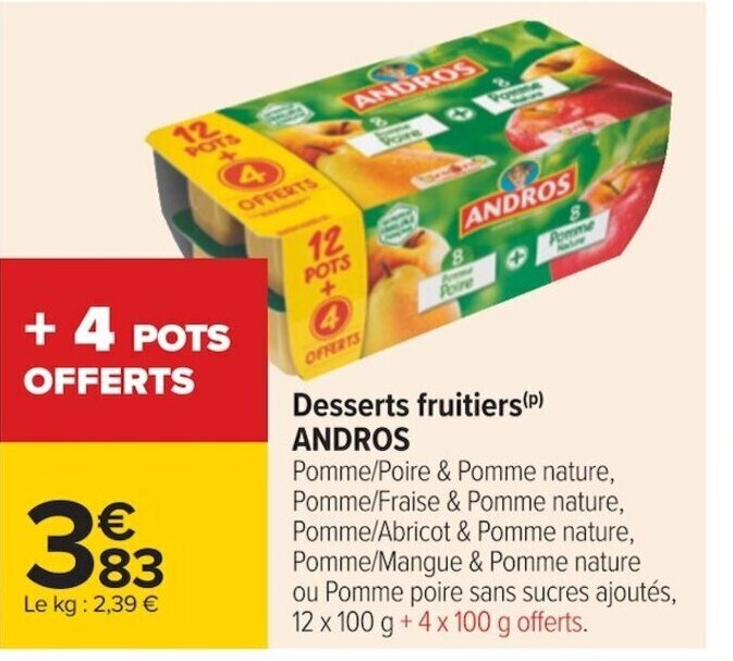 Promo Desserts Fruitiers Andros Chez Carrefour