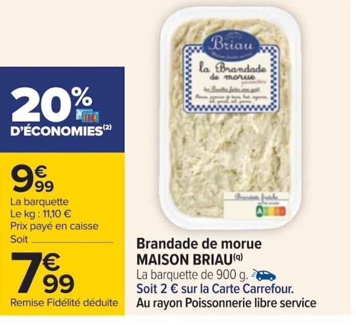 Promo Brandade De Morue Maison Briau Chez Carrefour