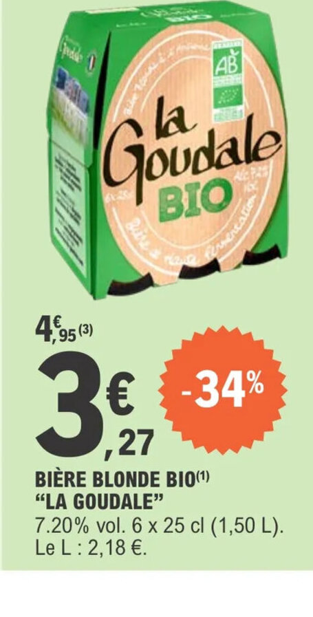 Promo Biere Blonde Bio La Goudale Chez E Leclerc