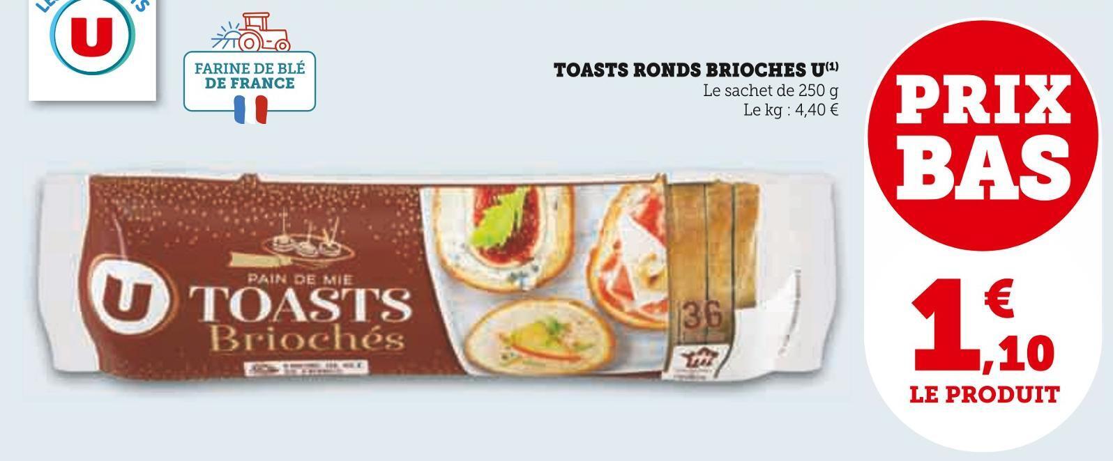 Promo U Toasts Ronds Brioches Chez U Express