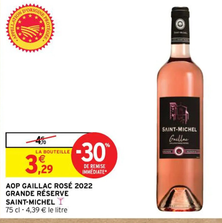 Promo Aop Gaillac Ros Grande R Serve Saint Michel Y Chez Intermarch