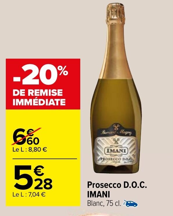 Promo Prosecco D O C Imani Chez Carrefour Market