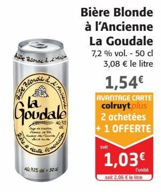 Promo Bi Re Blonde Lancienne La Goudale Chez Colruyt