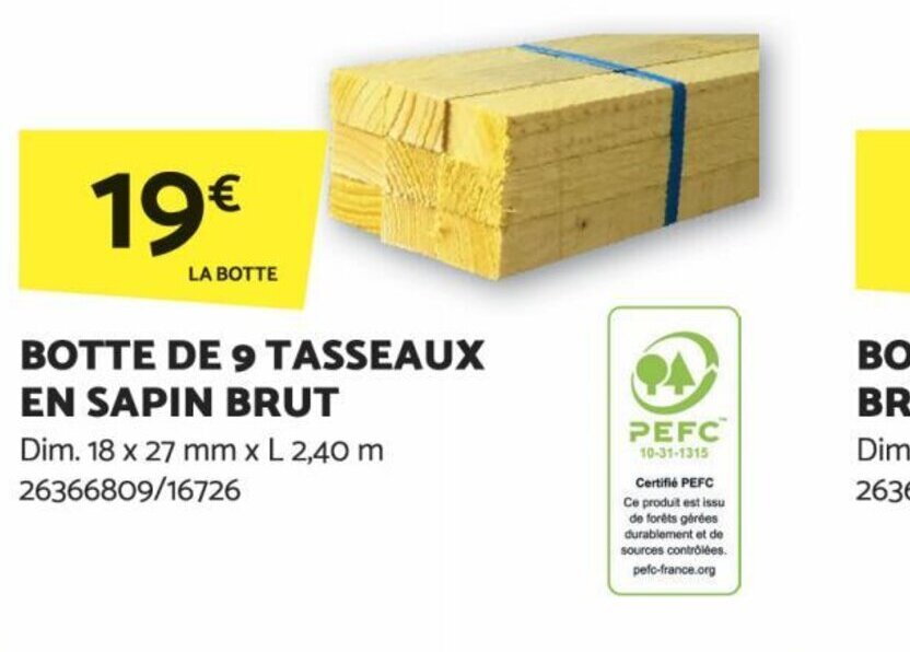 Promo BOTTE DE 9 TASSEAUX EN SAPIN BRUT chez Bricomarché