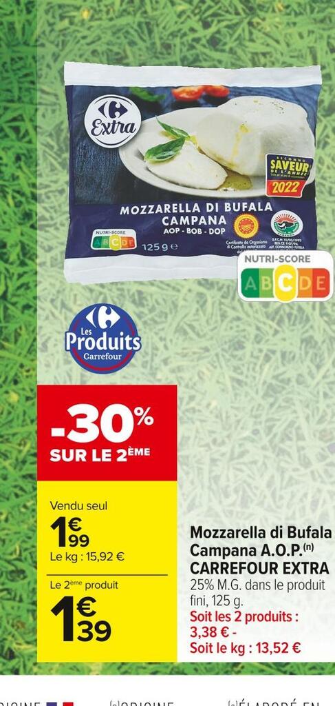 Promo Carrefour Extra Mozzarella Di Bufala Campana A O P Chez