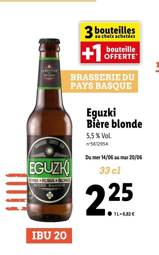 Promo Eguzki Bi Re Blonde Chez Lidl