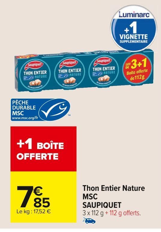 Promo Saupiquet Thon Entier Nature Msc Chez Carrefour Market