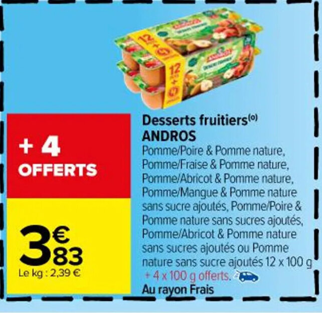 Promo Desserts fruitiers ⁰ ANDROS chez Carrefour