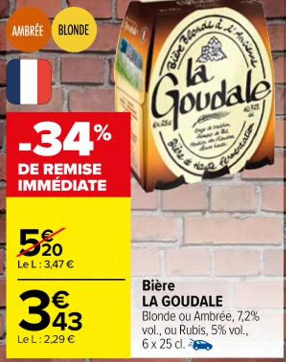 Promo Bière LA GOUDALE Blonde ou Ambrée 7 2 vol ou Rubis 5 vol