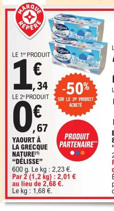 Promo YAOURT À LA GRECQUE NATURE ¹ DÉLISSE chez E Leclerc Express