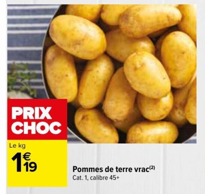 Promo Pommes de terre vrac ² chez Carrefour