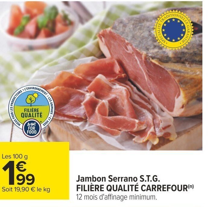 Promo Jambon Serrano S T G Fili Re Qualit Carrefour N Mois D