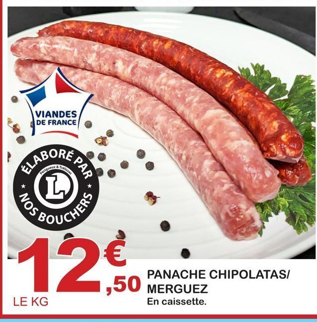 Promo Panache Chipolatas Merguez Chez E Leclerc