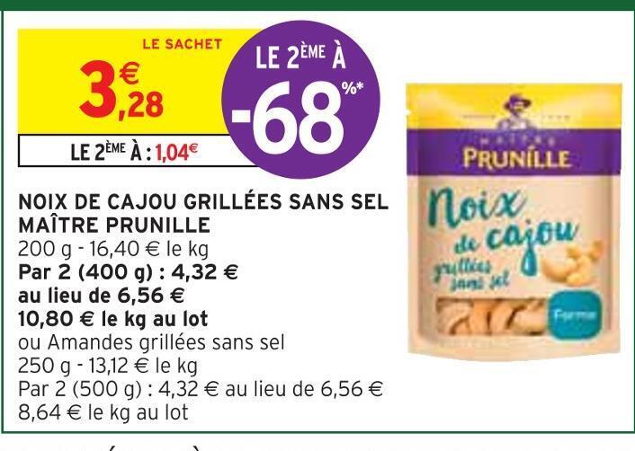 Promo Ma Tre Prunille Noix De Cajou Grill Es Sans Sel Chez Intermarch