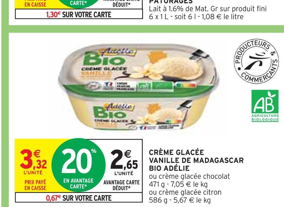 Promo Adélie crème glacée vanille de madagascar bio chez Intermarché