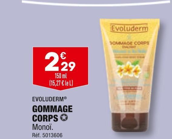 Promo Evoluderm Gommage Corps Chez Aldi