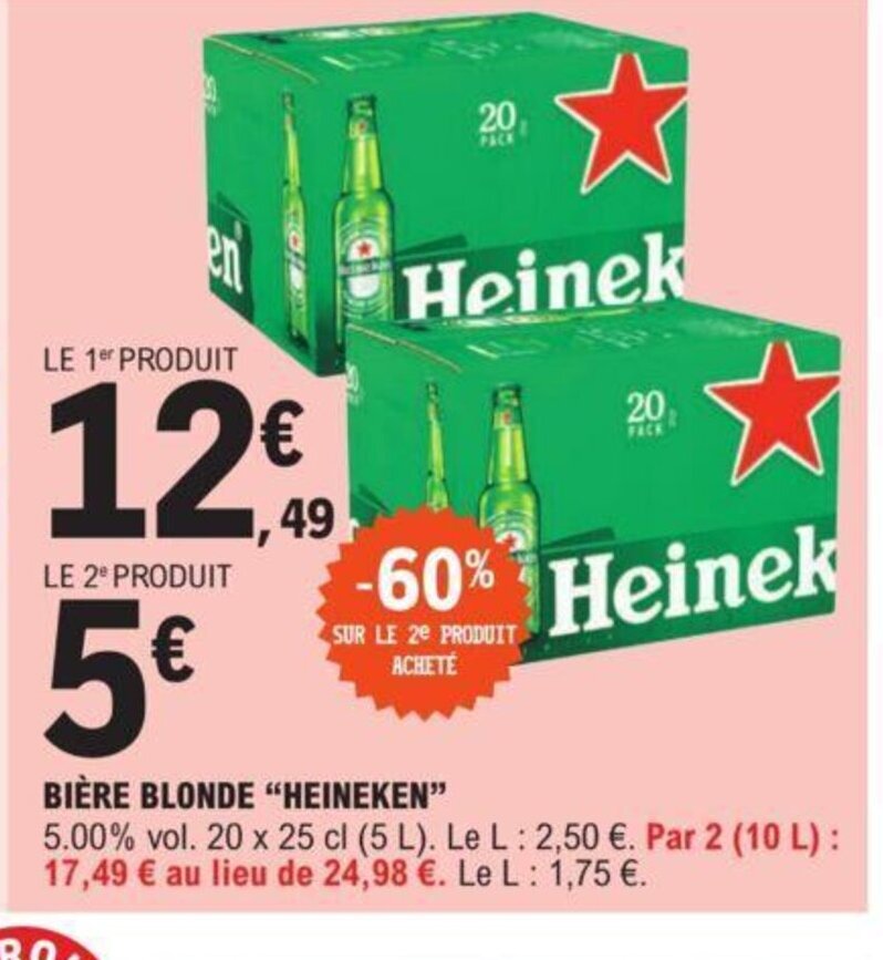 Promo Bi Re Blonde Heineken Chez E Leclerc