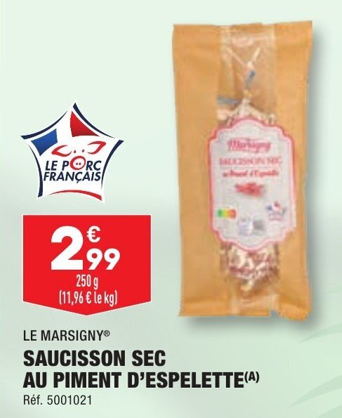 Promo SAUCISSON SEC AU PIMENT D ESPELETTE A Chez ALDI