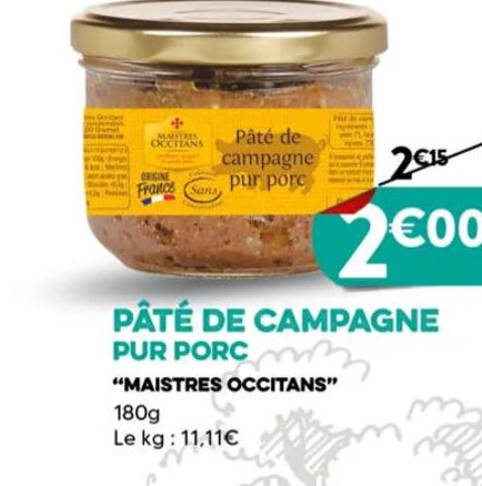 Promo PÂTÉ DE CAMPAGNE PUR PORC MAISTRES OCCITANS chez E Leclerc