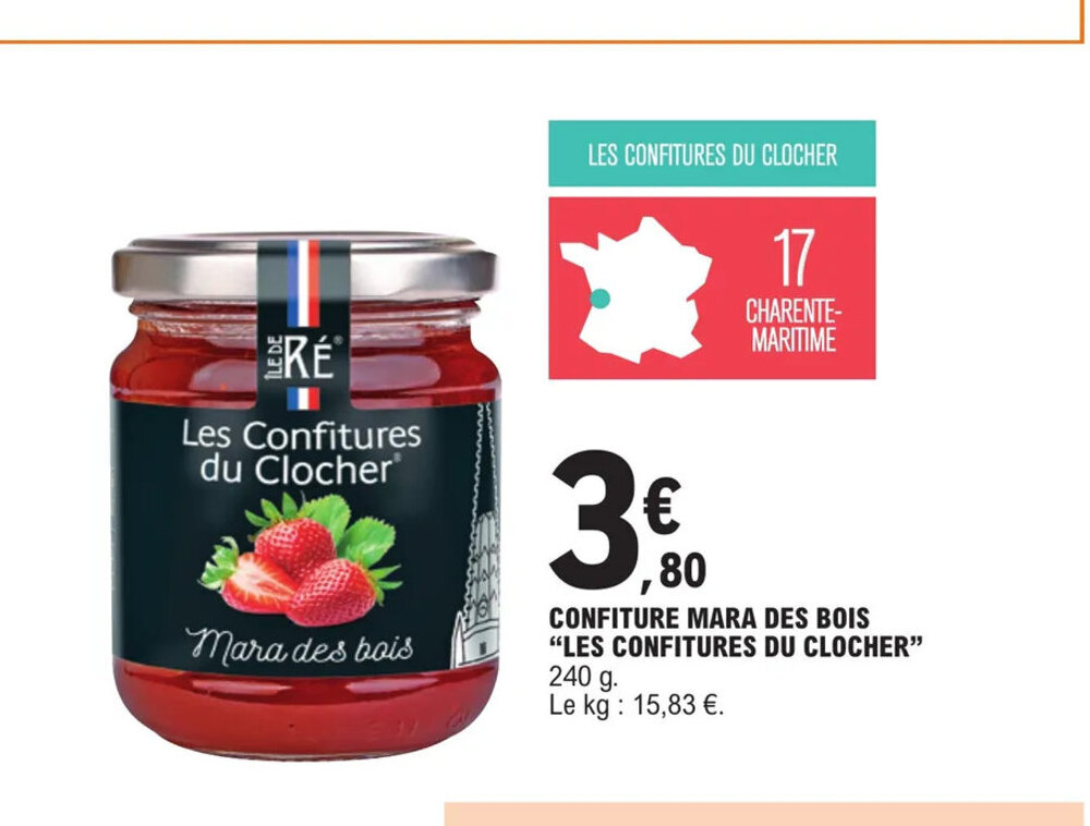 Promo CONFITURE MARA DES BOIS LES CONFITURES DU CLOCHER 240 G Le Kg