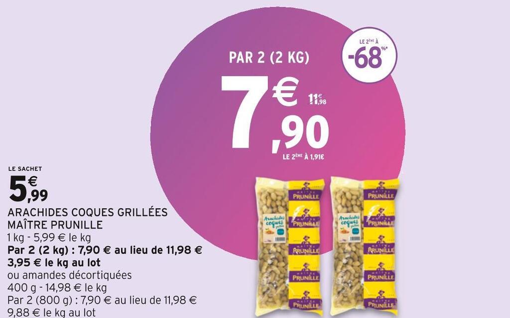 Promo Maître prunille arachides coques grillées chez Intermarché