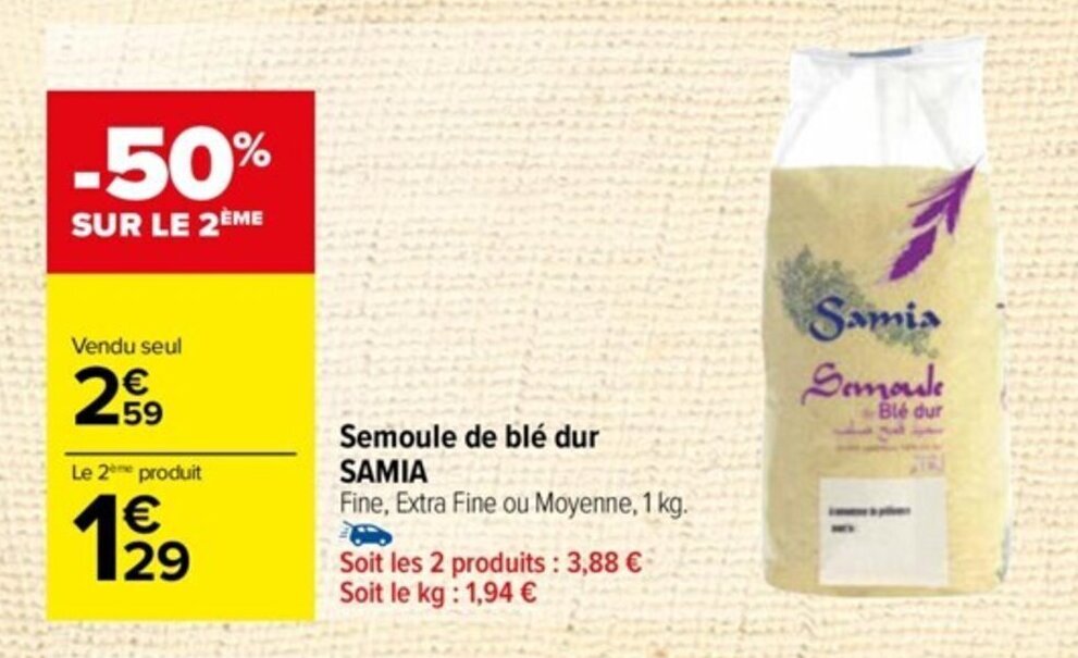 Promo Semoule de blé dur SAMIA chez Carrefour