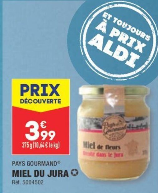 Promo Pays Gourmand Miel Du Jura Chez Aldi