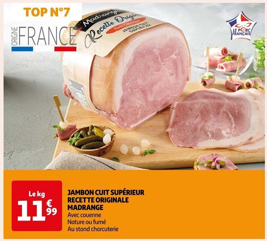 Promo Jambon Cuit Sup Rieur Recette Originale Madrange Chez Auchan