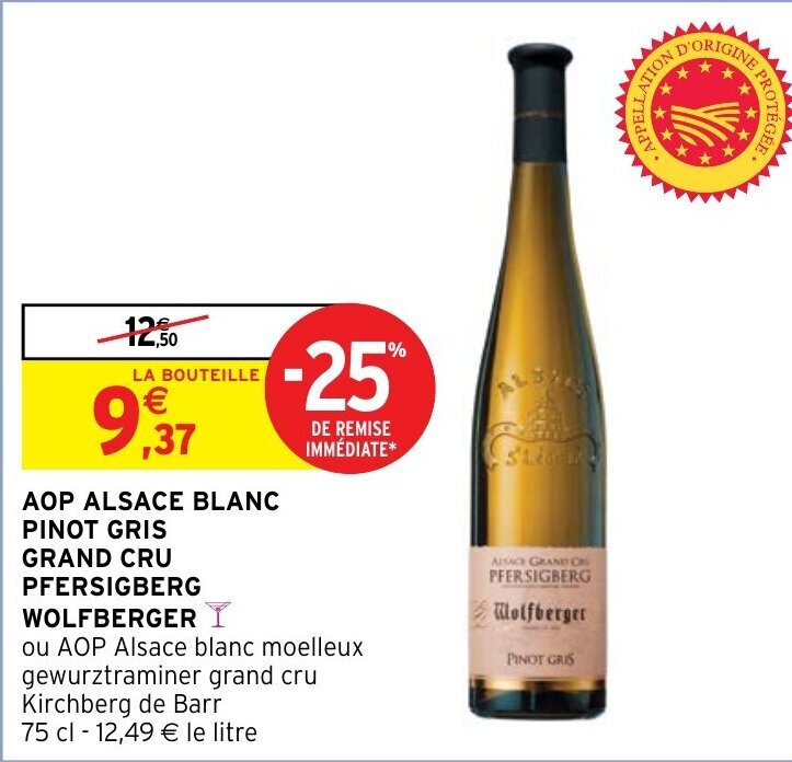 Promo AOP ALSACE BLANC PINOT GRIS GRAND CRU PFERSIGBERG WOLFBERGER Y