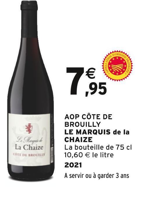 Promo La Chaize Aop C Te De Brouilly Le Marquis Chez Intermarch