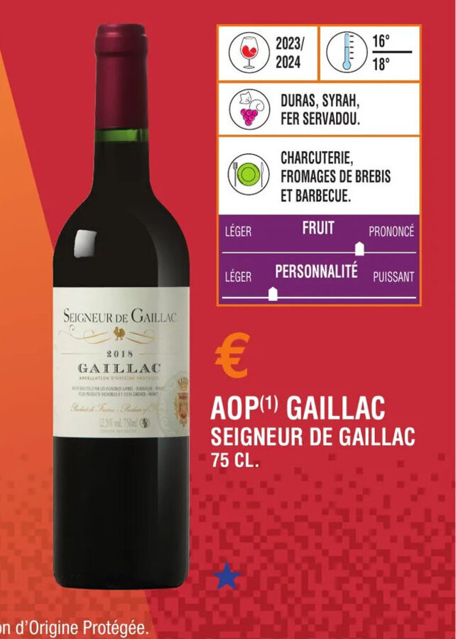 Promo AOP ¹ GAILLAC SEIGNEUR DE GAILLAC 75 CL chez E Leclerc