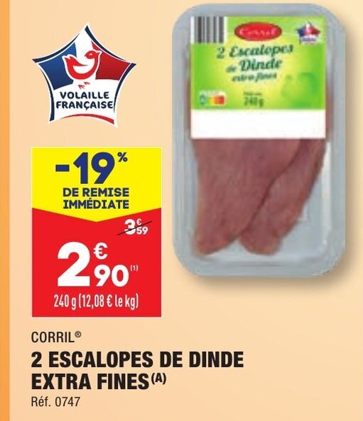 Promo Escalopes De Dinde Extra Fines Chez Aldi