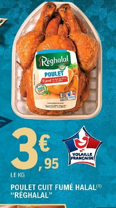 Promo Poulet Cuit fumé Halal Réghalal chez E Leclerc