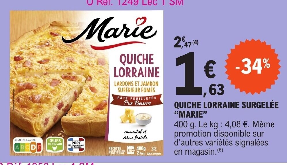 Promo QUICHE LORRAINE SURGELÉE MARIE chez E Leclerc