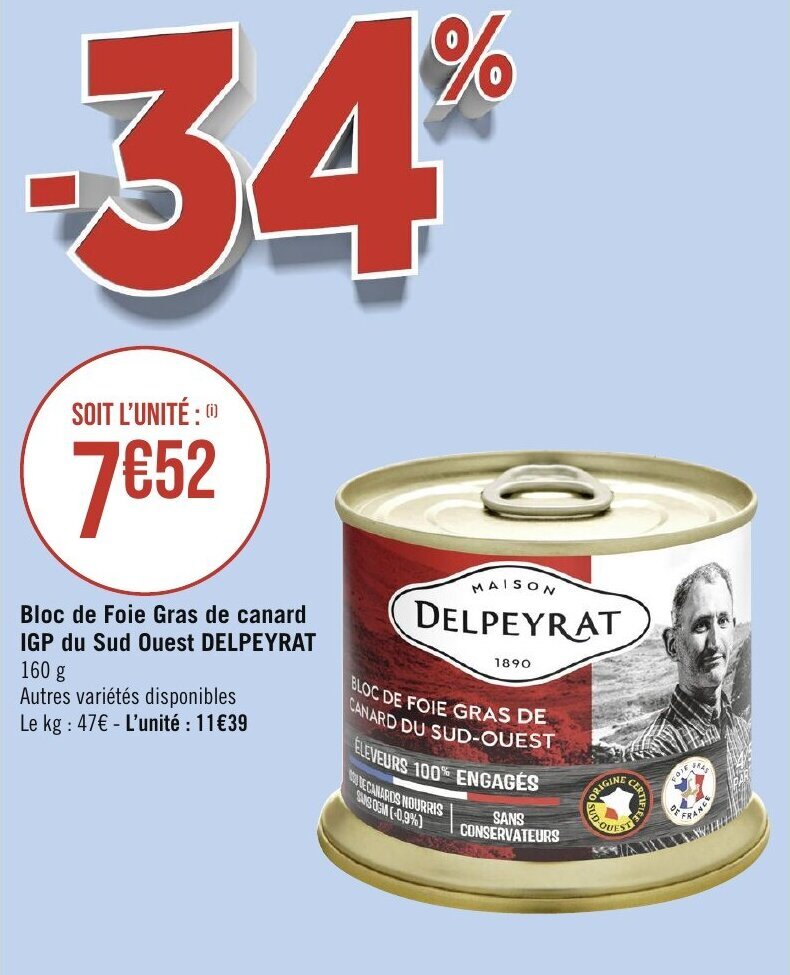 Promo Bloc De Foie Gras De Canard IGP Du Sud Ouest DELPEYRAT 160 G Chez