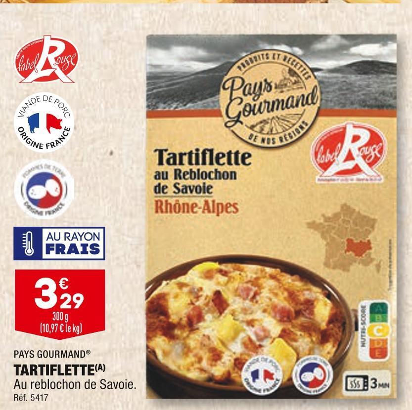 Promo Pays Gourmand Tartiflette Chez ALDI