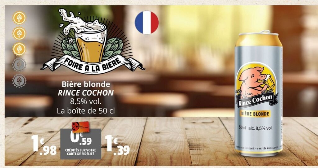 Promo Bière blonde RINCE COCHON chez Coccinelle Express