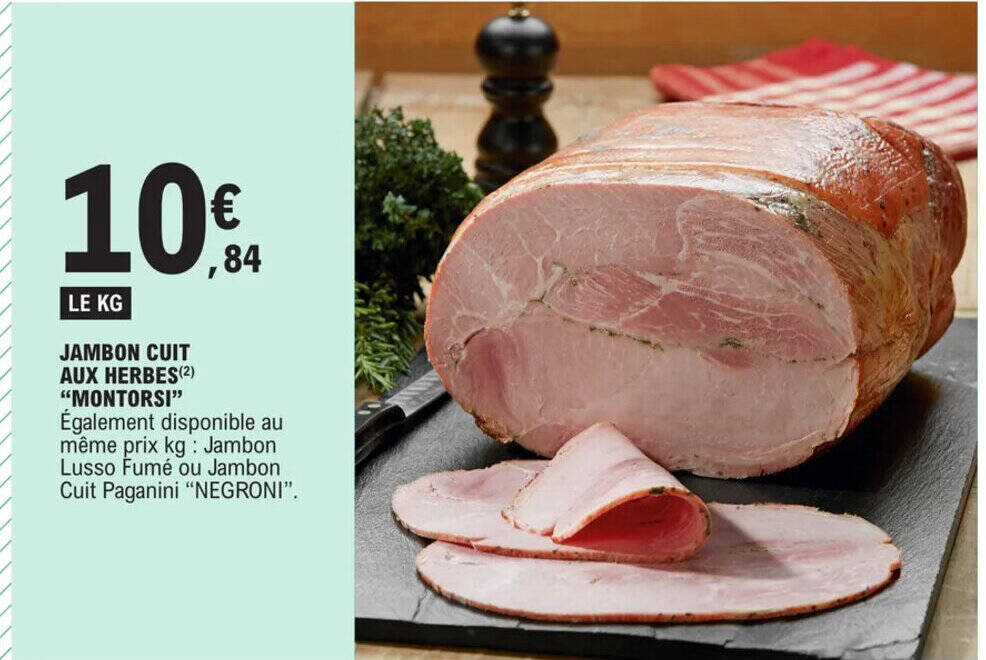 Promo Jambon Cuit Aux Herbes Montorsi Chez E Leclerc