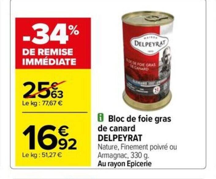 Promo Bloc De Foie Gras De Canard Delpeyrat Chez Carrefour Drive