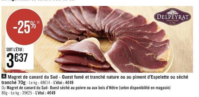 Promo Delpeyrat magret de canard du sud ouest fumé et tranché nature