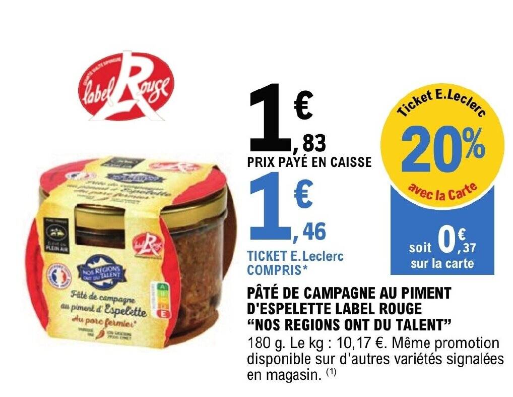 Promo P T De Campagne Au Piment D Espelette Label Rouge Chez E Leclerc