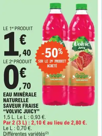 Promo Eau Min Rale Naturelle Saveur Fraise Volvic Juicy Chez E Leclerc