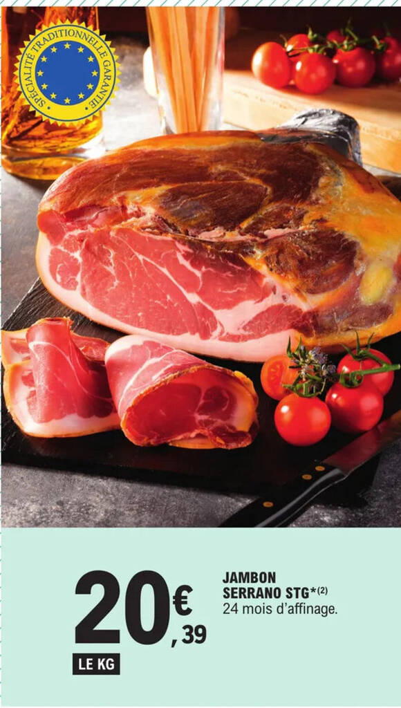 Promo JAMBON SERRANO STG Chez E Leclerc