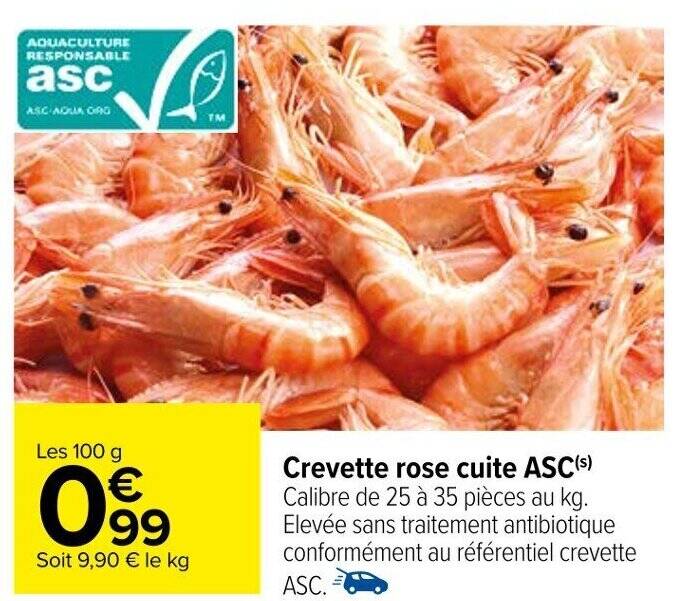 Promo Crevette Rose Cuite ASC Chez Carrefour